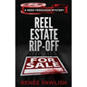 Reel Estate Rip-off