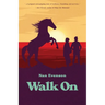 Walk On