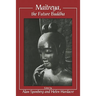 Maitreya, the Future Buddha