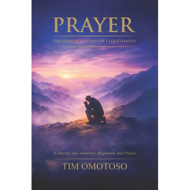 Prayer: The Umbilical Cord of Christianity