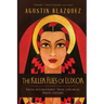 The Killer Flies of Luxor: Partial Autobiography. Travel Chronicles. Dreams. Fantasies.