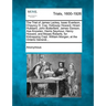 The Trial of James Lackey, Isaac Evertson, Chauncy H. Coe, Holloway Howard, Hiram Hubbard, John Butterfield, James Ganson, Asa Knowlen, Harris Seymour