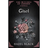 Gisel: A Witches of Auburn Novella