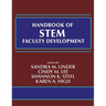 Handbook of STEM Faculty Development