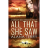 All That She Saw - Large Print