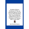 Hostilities Without Declaration of War: An Historical Abstract of the Cases in Which Hostilities Have Occurred Between Civilized Powers Prior to Decla