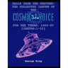 Calls from the Heaven: The Collected Issues of the Cosmic Voice for the Years: 1955-57 (Issues:1-10)