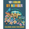 101 Large Print Color By Number Coloring Book For Senior