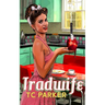 Tradwife