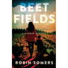 Beet Fields: A Murder Mystery