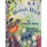 Boosh Bird