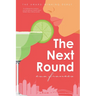 The Next Round