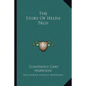 The Story Of Helen Troy