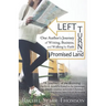 Left Turn to the Promised Land: One Author's Journey of Writing, Business, and Walking by Faith