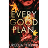 Every Good Plan: A Contemporary Christian Mystery and Suspense Novel