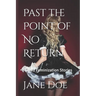 Past the Point of No Return: Forced Feminization Stories