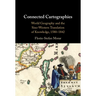 Connected Cartographies