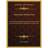 Good Sense Without God: Or Freethoughts Opposed to Supernatural Ideas a Translation of Baron D'Holbach's Le Bon Sens