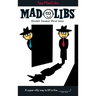Spy Mad Libs: World's Greatest Word Game