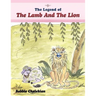 The Legend of the Lamb and the Lion
