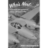 Who's Next...?: Tales from the Southwest Pacific Theater in WWII