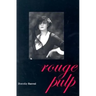 Rouge Pulp