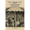 The Alabama Folk Lyric: A Study in Origins and Media of Dissemination