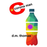 Corona Man: A Fictional Verse Journal in the Plague Year