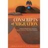 Conscripts of Migration: Neoliberal Globalization, Nationalism, and the Literature of New African Diasporas