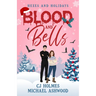 Blood and Bells