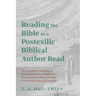 Reading the Bible as a Postexilic Biblical Author Read