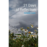 21 Days of Reflection