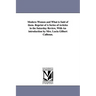 Modern Women and What Is Said of Them. Reprint of a Series of Articles in the Saturday Review, with an Introduction by Mrs. Lucia Gilbert Calhoun.