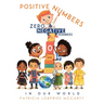 Positive Numbers, Zero & Negative Numbers In Our World