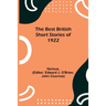 The Best British Short Stories Of 1922
