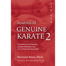 Analysis of Genuine Karate 2: Sociocultural Development, Commercialization, and Loss of Essential Knowledge