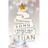 A Christmas Song: A Ryan's Bed Holiday Novella