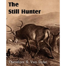The Still Hunter