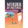 Murder Au Naturel