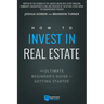 How to Invest in Real Estate: The Ultimate Beginner's Guide to Getting Started