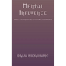Mental Influence