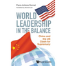 World Leadership in the Balance