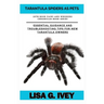 Tarantula Spiders As Pets: Essential Guidance and Troubleshooting Tips for New Tarantula Owners