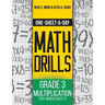 One-Sheet-A-Day Math Drills: Grade 3 Multiplication - 200 Worksheets (Book 7 of 24)