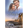 Free to Love: A Christian Romance Novel