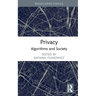 Privacy: Algorithms and Society
