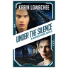 Under the Silence: A Warchild Mosaic Novella