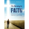 On the Way to Faith