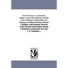 The Mormons, Or, Latter-Day Saints, in the Valley of the Great Salt Lake; A History of Their Rise and Progress, Peculiar Doctrines, Present Condition,
