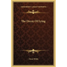 The Decay Of Lying